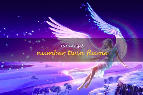 1616 meaning twin flame|Profound Connection of Angel Number 1616 Twin。